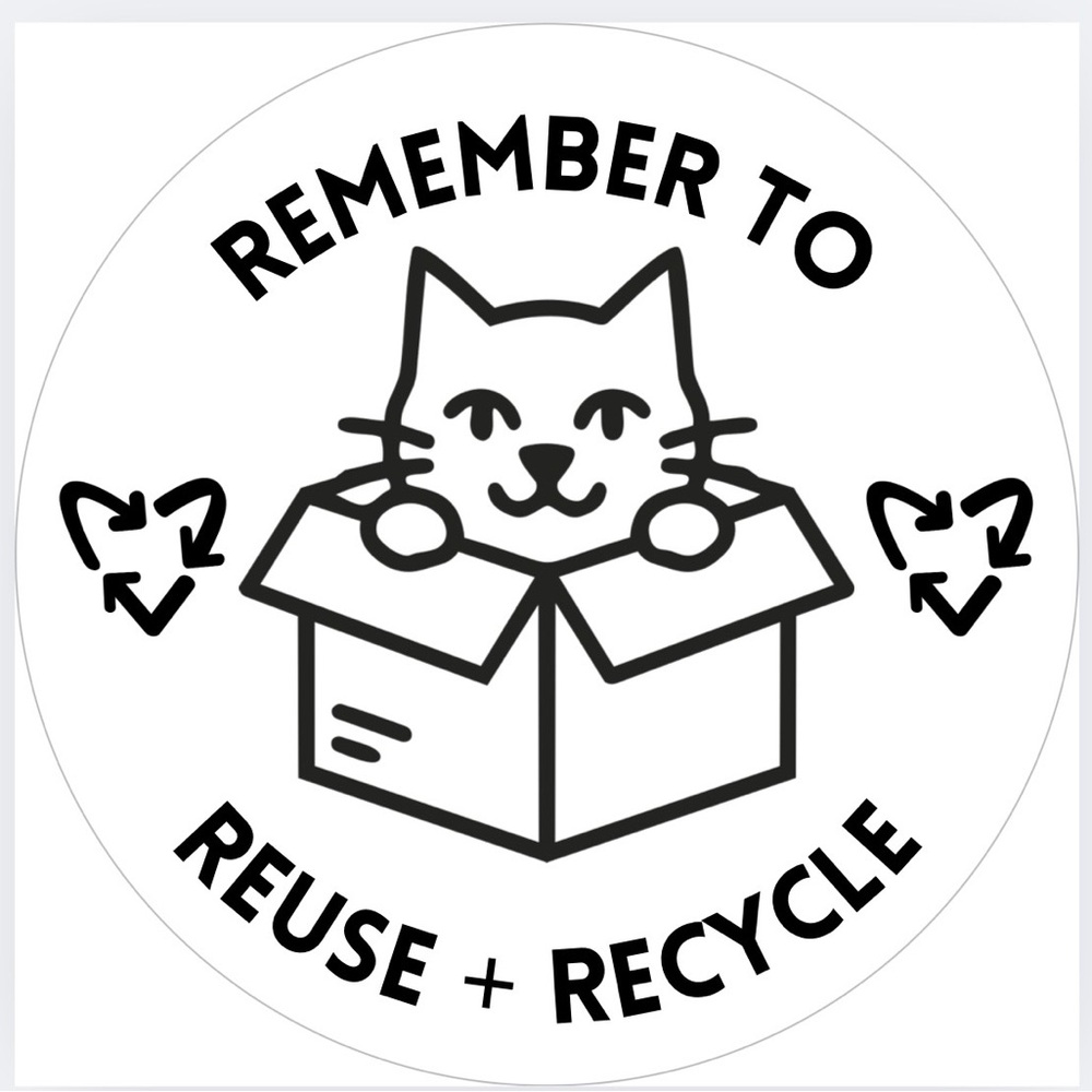Handmade 50 Count Cat “Remember to Reuse + Recycle” Stickers 2” x 2”